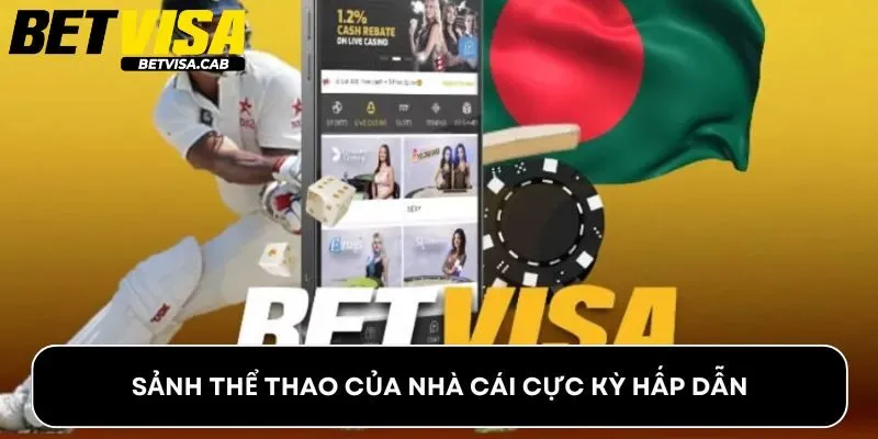Sảnh thể thao của nhà cái cực kỳ hấp dẫn