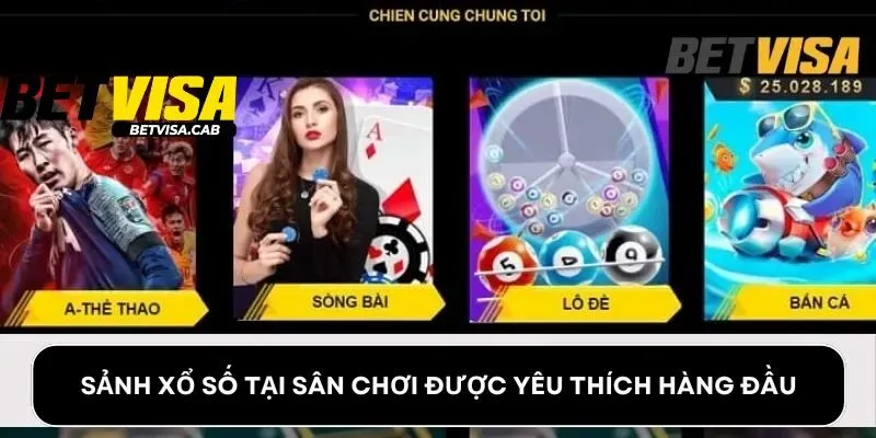 Sảnh xổ số tại sân chơi được yêu thích hàng đầu