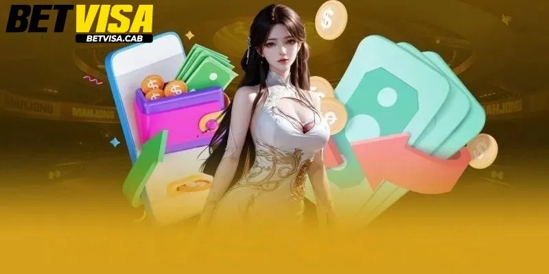 Ưu điểm của quy trình rút tiền Betvisa